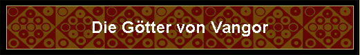 Die Gtter von Vangor