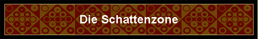 Die Schattenzone